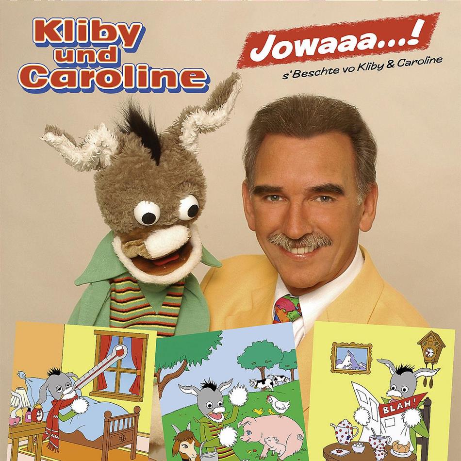 Kliby & Caroline - Jowaaa - S'beschte
