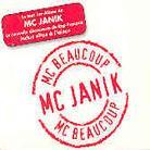 MC Janik - Mc Beaucoup