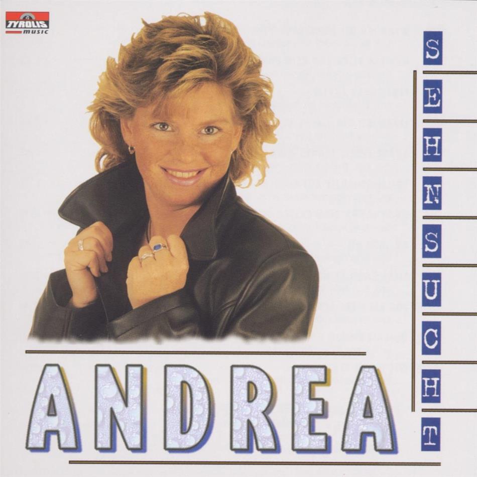 Andrea - Sehnsucht