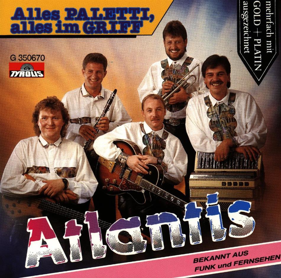 Atlantis - Alles Paletti, Alles Im G