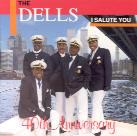 The Dells - I Salute You