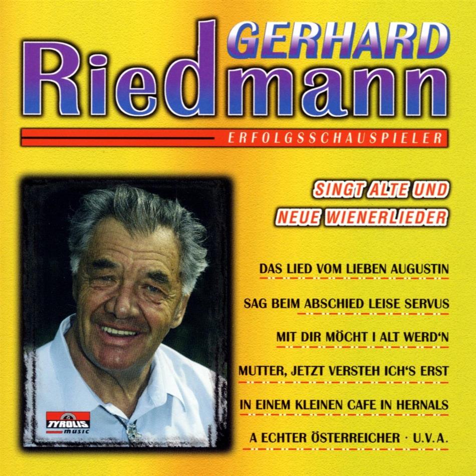 Gerhard Riedmann - Singt Alte & Neue Wienerl