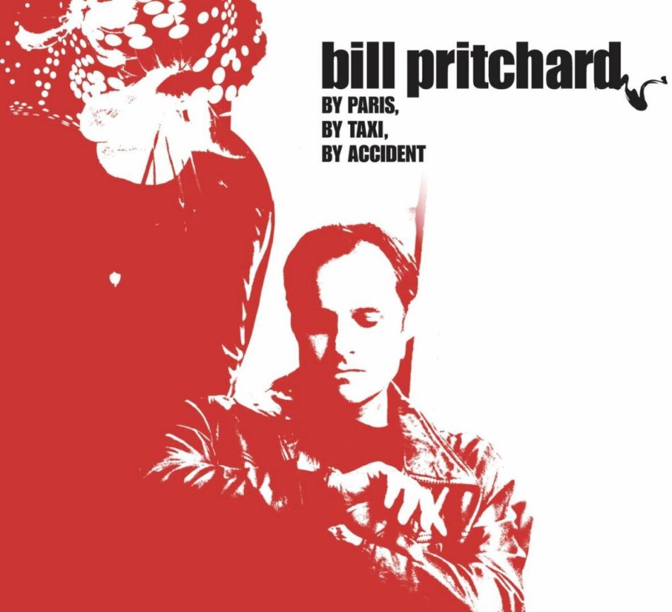 Bill Pritchard - By Paris By Taxi By Accident