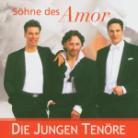 Die Jungen Tenöre - Söhne Des Amor