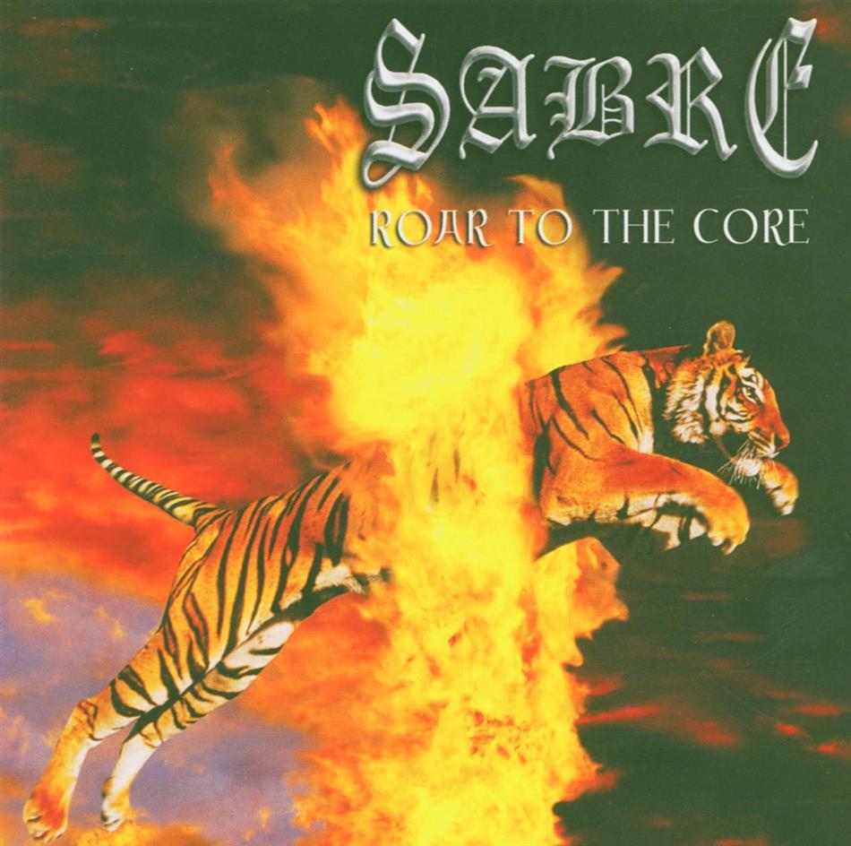 Sabre - Roar To The Core