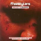 The Freestylers - Raw As Fuck - Remixed