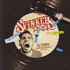 Svinkels - Dj Pone Reveille Le Svink - 97-2005
