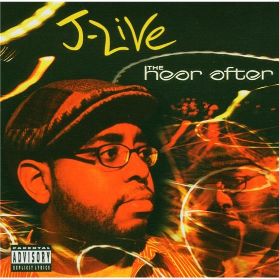 J-Live - Hear After