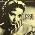 Jessie Matthews - Dancing On The Ceiling