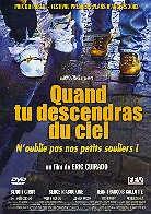 Quand tu descendras du ciel