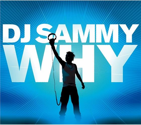 DJ Sammy - Why
