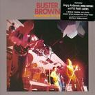 Buster Brown - Something To Say
