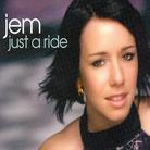 JEM - Just A Ride 2
