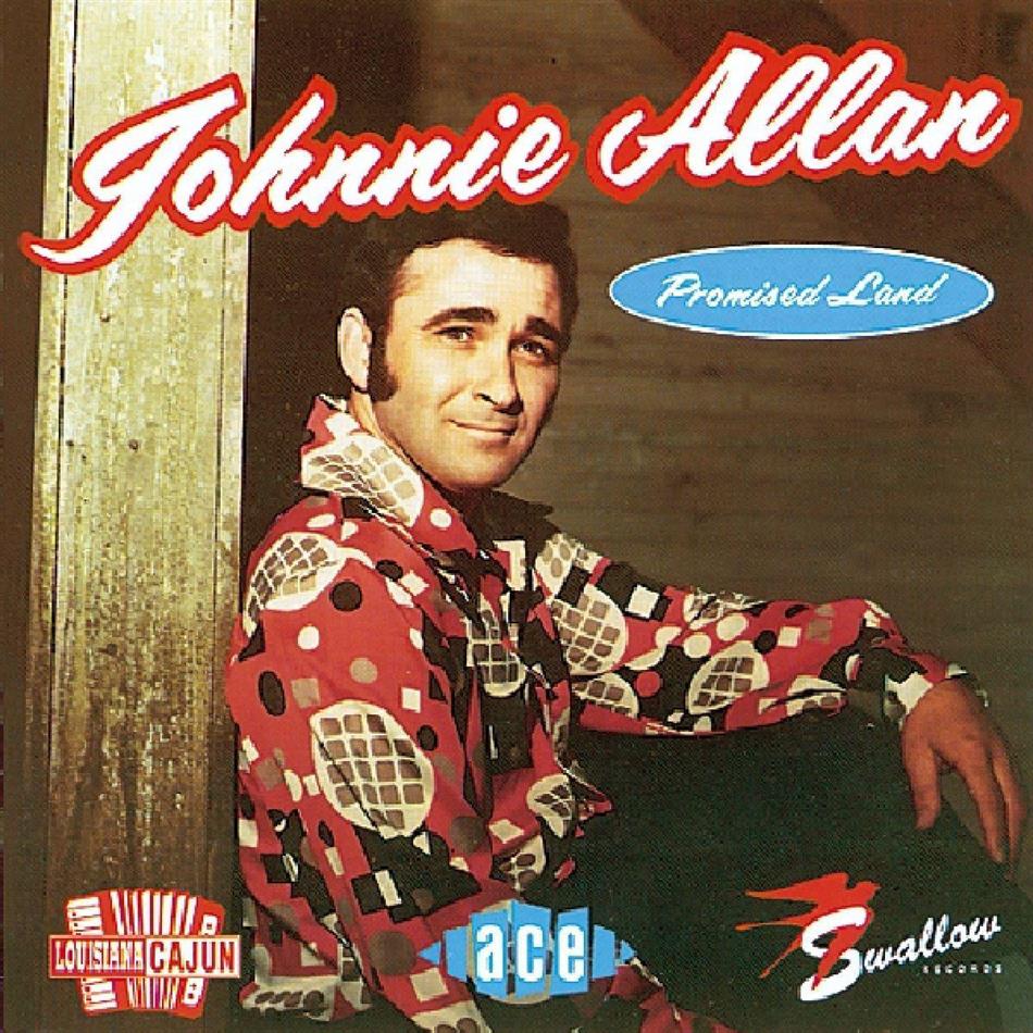 Johnnie Allan - Promised Land