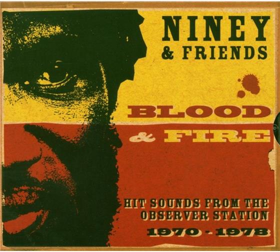 Niney The Observer - Blood & Fire