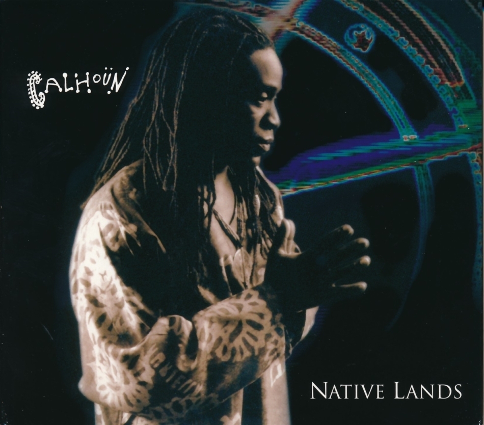Will Calhoun - Native Lands CD + DVD