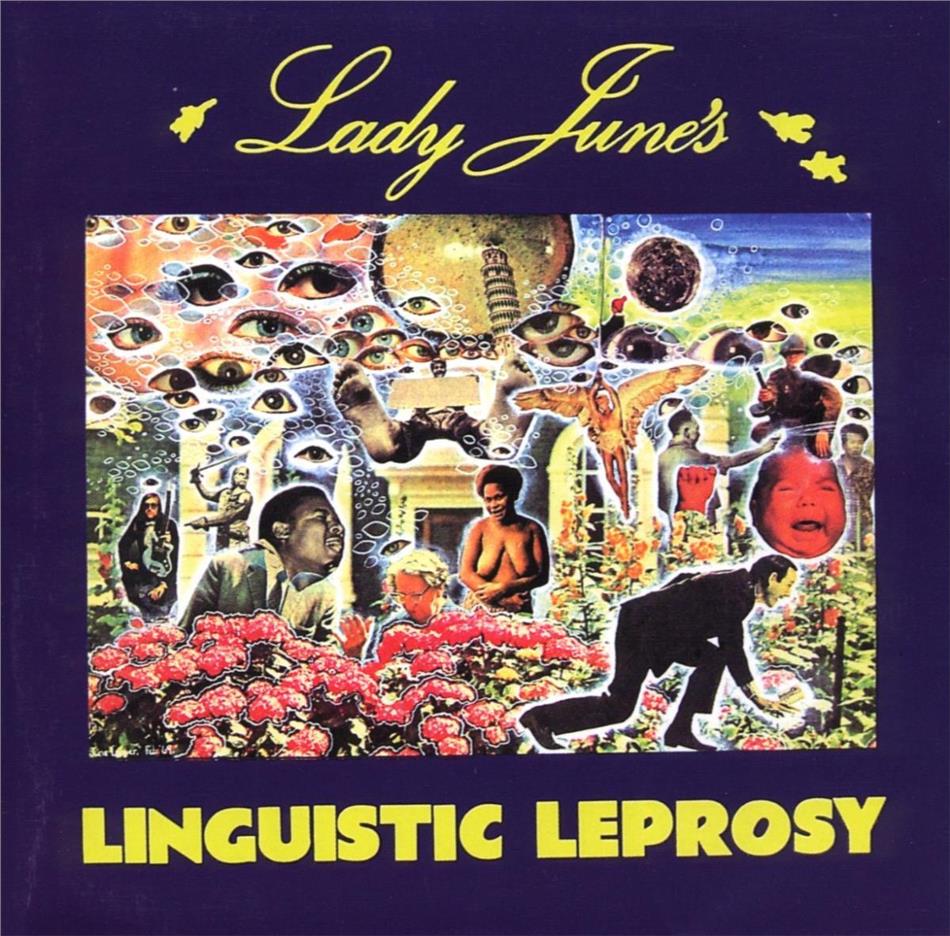 Lady June - Linguistic Leprosy