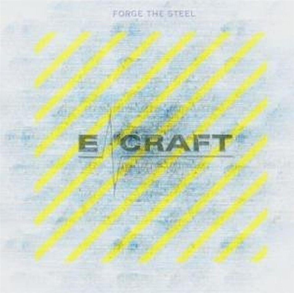 E-Craft - Forge The Steel