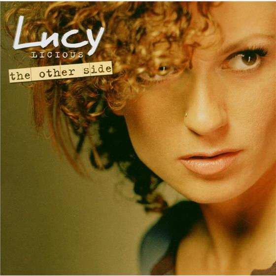 Lucy Licious - Other Side