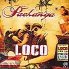 Pachanga - Loco