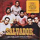 Salvador - Que Tan Lejos Esta El Cielo
