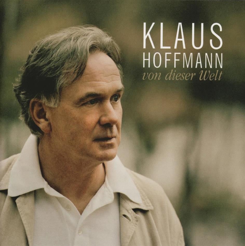 Klaus Hoffmann - Von Dieser Welt