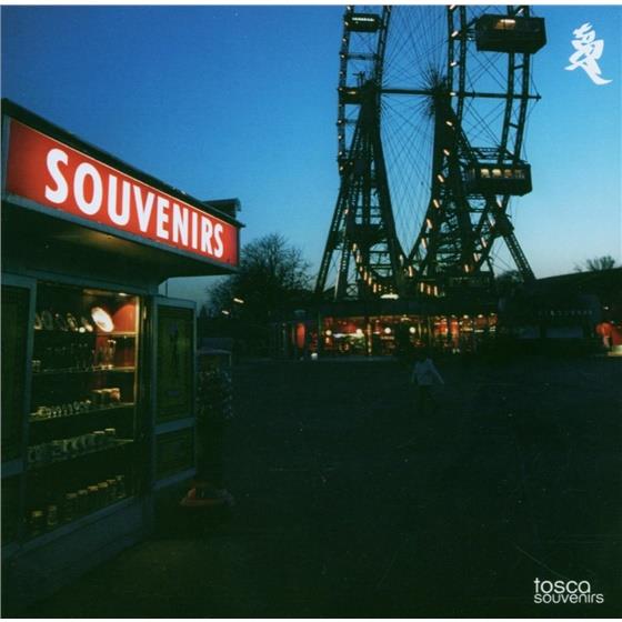 Tosca (Richard Dorfmeister) - Souvenirs