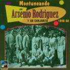Arsenio Rodriguez - Montuneando Con Arsenio