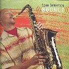 Tom Braxton - Bounce