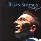 Brian Simpson - It's All Good