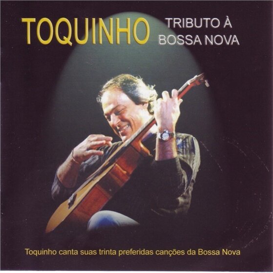 Toquinho - Tributo A Bossa Nova 2 CD