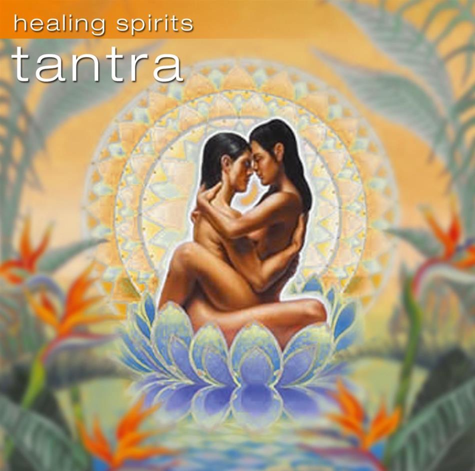 Tantra - Healing Spirits