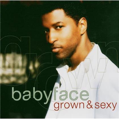 Babyface - Grown & Sexy