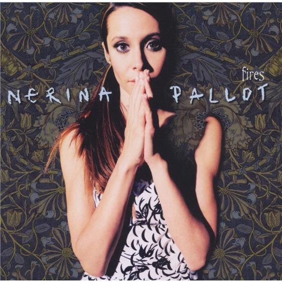 Nerina Pallot - Fires