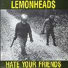 The Lemonheads - Hate Your Friends