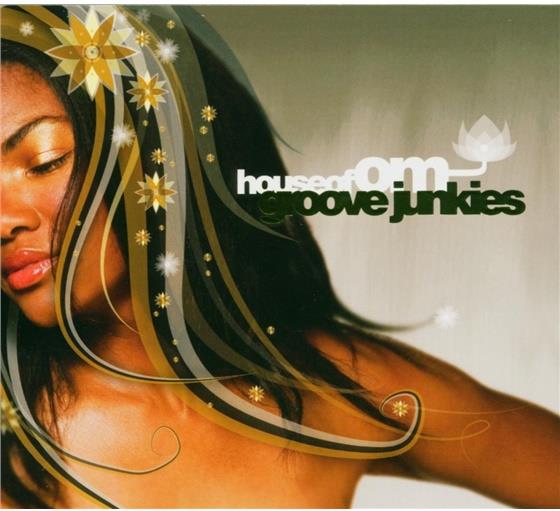 Groove Junkies - House Of Om 2 CD