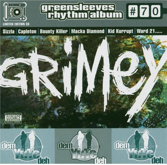 Greensleeves Rhythm Album - Vol. 70 - Grimey