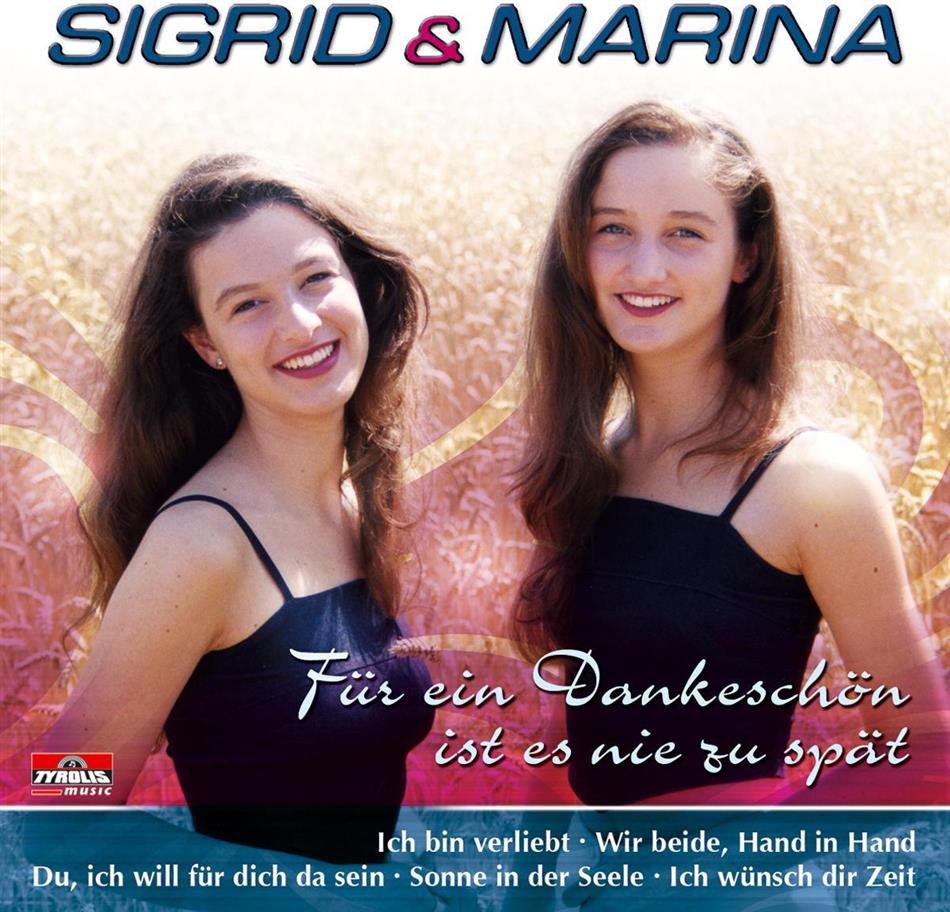 Sigrid & Marina - Für Ein Dankeschön Ist Es Nie Zu Spät
