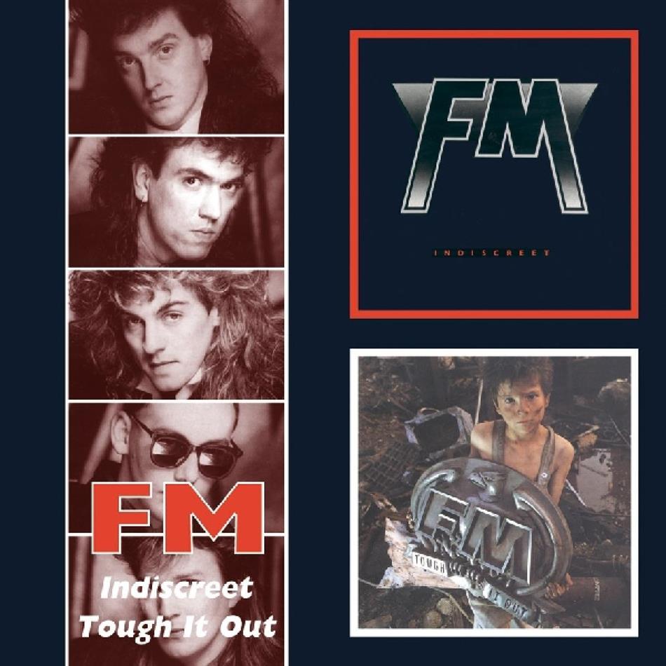 FM - Indiscreet/Tough It Out 2 CD