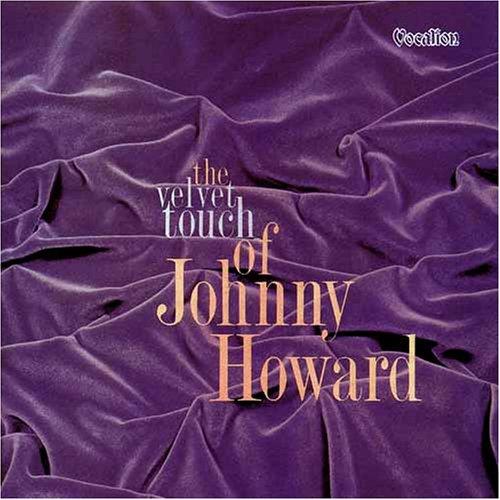 Johnny Howard - Velvet Touch Of Johnny..