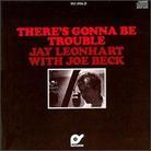 Jay Leonhart - There's Gonna Be Trouble