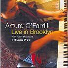 Arturo O'Farrill - Live In Brooklyn
