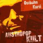 Ostbahn-Kurtî & Die Chefpartie - Austropop Kult