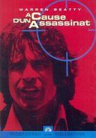 A cause d'un assassinat (1974)