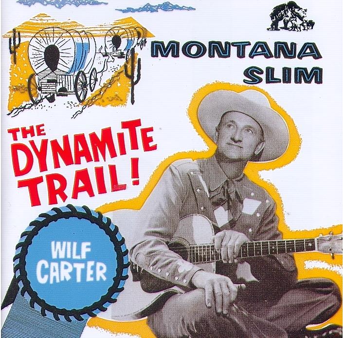 Wilf Carter - Dynamite - Decca Years