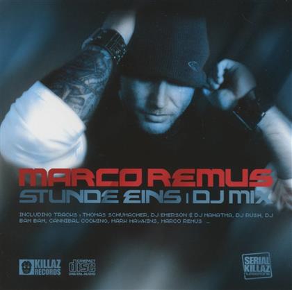 Marco Remus - Stunde Eins - Dj Mix