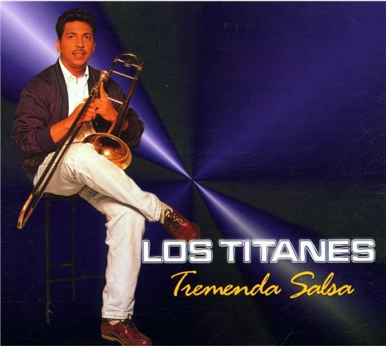 Los Titanes - Tremendo Salsa