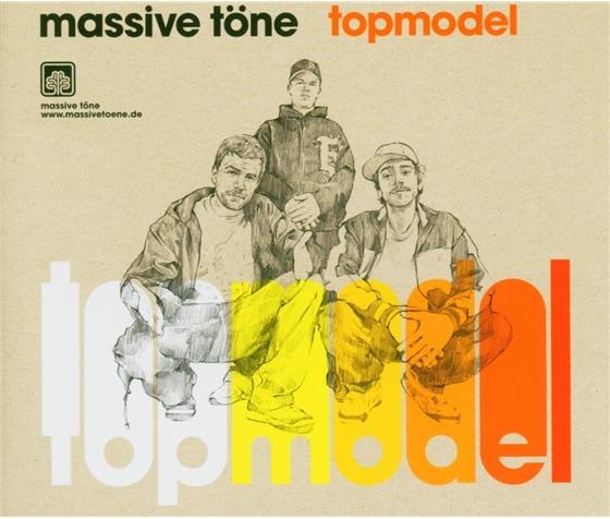 Massive Töne - Topmodel