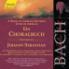Solis/Gächinger Kant./Bach.Coll. & Johann Sebastian Bach (1685-1750) - Choralbuch 6 Am Morge