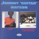 Johnny Guitar Watson - Listen/I Don't